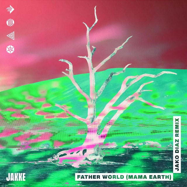 Father World (Mama Earth) — Jako Diaz Remix cover art